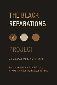 The Black Reparations Project: A Handbook for Racial Justice