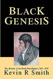 Black Genesis: The History of the Black Prizefighter 1760-1870