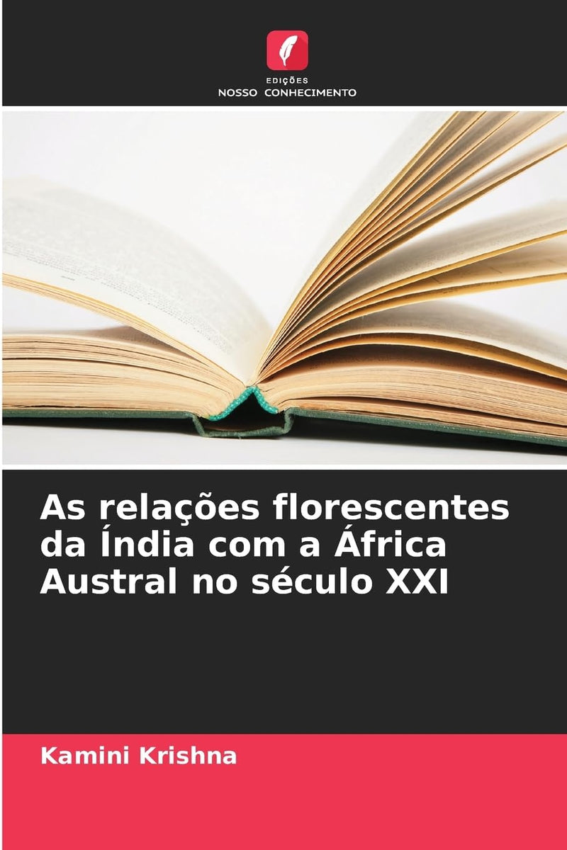 As relacoes florescentes da India com a Africa Austral no seculo XXI