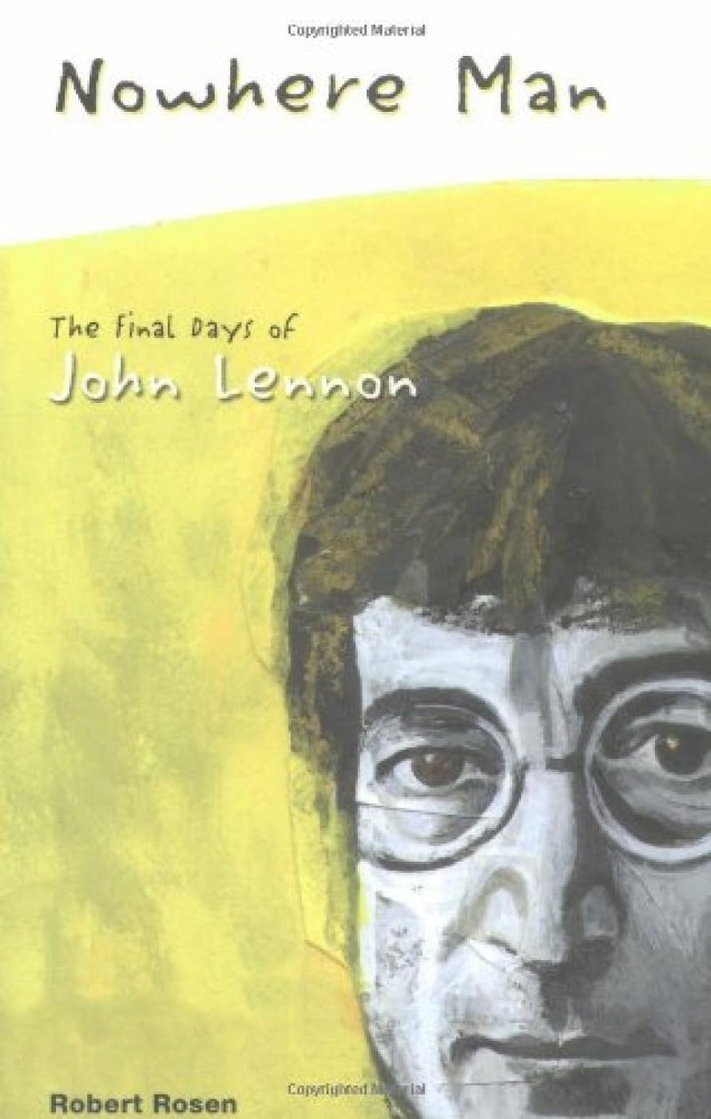 Nowhere Man:Final Days of John Lennon
