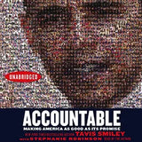 Accountable: Making America as Good as Its Promise