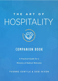 Art of Hospitality Companion Book