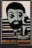 Brick City Vanguard: Amiri Baraka, Black Music, Black Modernity