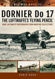 Air War Archive Dornier Do 17 - the Luftwaffe's 'Flying Pencil'