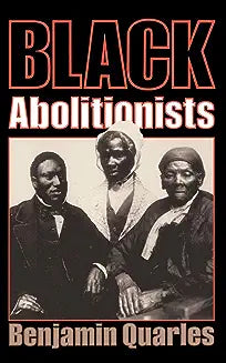 Black Abolitionists (Revised)