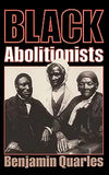 Black Abolitionists (Revised)