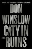 City in Ruins: A Novel (The Danny Ryan Trilogy, 3)