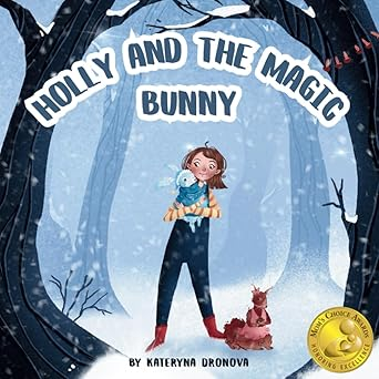 Holly and the Magic Bunny