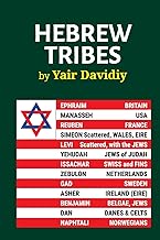 Hebrew Tribes: The Israelite Tribal Identification of Western Peoples