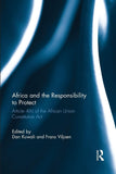Africa and the Responsibility to Protect: Article 4(h) of the African Union Constitutive ACT