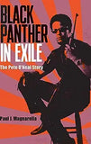 Black Panther in Exile: The Pete O'Neal Story