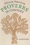 African-American Proverbs in Context