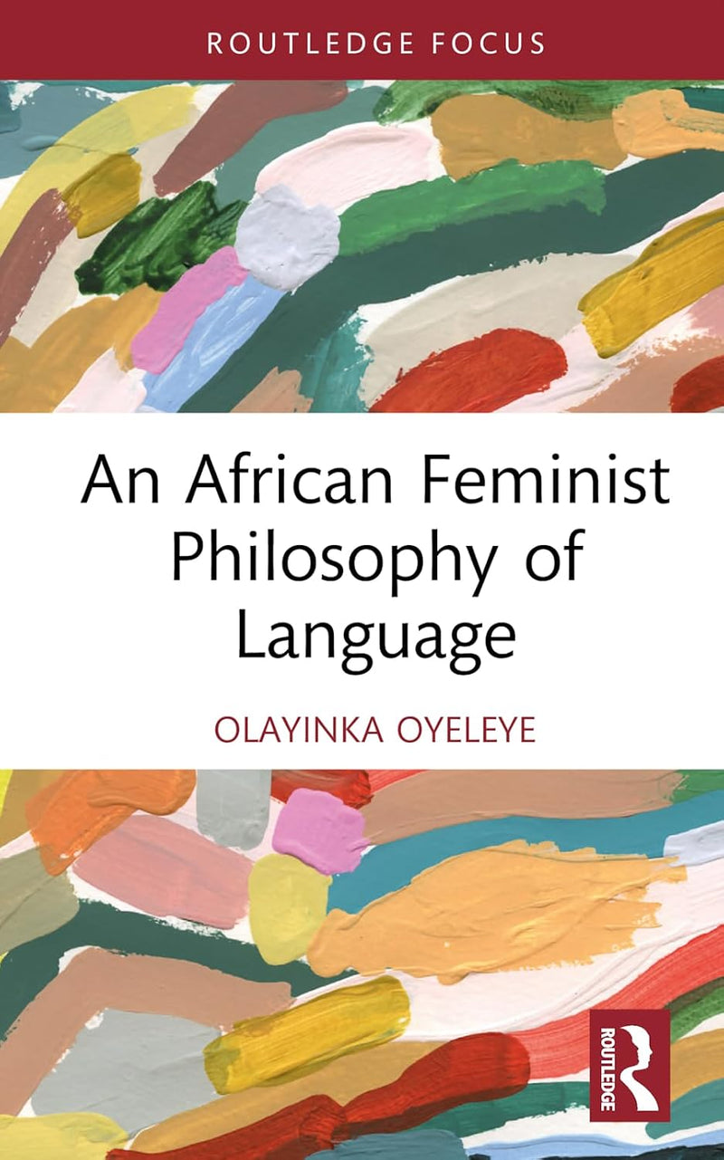 An African Feminist Philosophy of Language