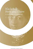Black Folk Here and There
