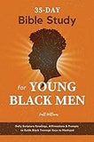 35-Day Bible Study for Young Black Men: Daily Scripture Readings, Affirmations & Prompts to Guide Black Teenage Guys to Manhood