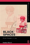 Black Spaces: African Diaspora in Italy