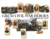 Great Civil War Heroes and Their Battles : Sesquicentennial Edition