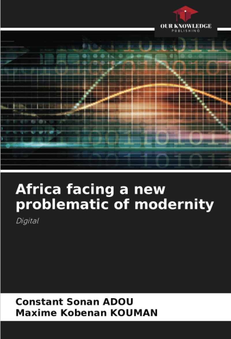 Africa facing a new problematic of modernity