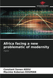 Africa facing a new problematic of modernity