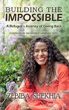 Building The Impossible: A Refugee's Journey of Giving Back