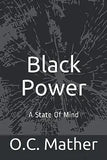 Black Power: (A State of Mind)
