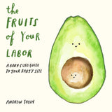 Fruits Of Your Labor