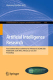 Artificial Intelligence Research: First Southern African Conference for AI Research, Sacair 2020, Muldersdrift, South Africa, February 22-26, 2021, Pr