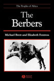The Berbers: The Peoples of Africa (Revised)