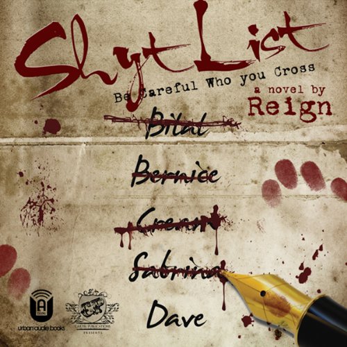 Shyt List (The Cartel Publications Presents)