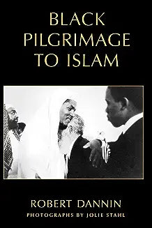 Black Pilgrimage to Islam