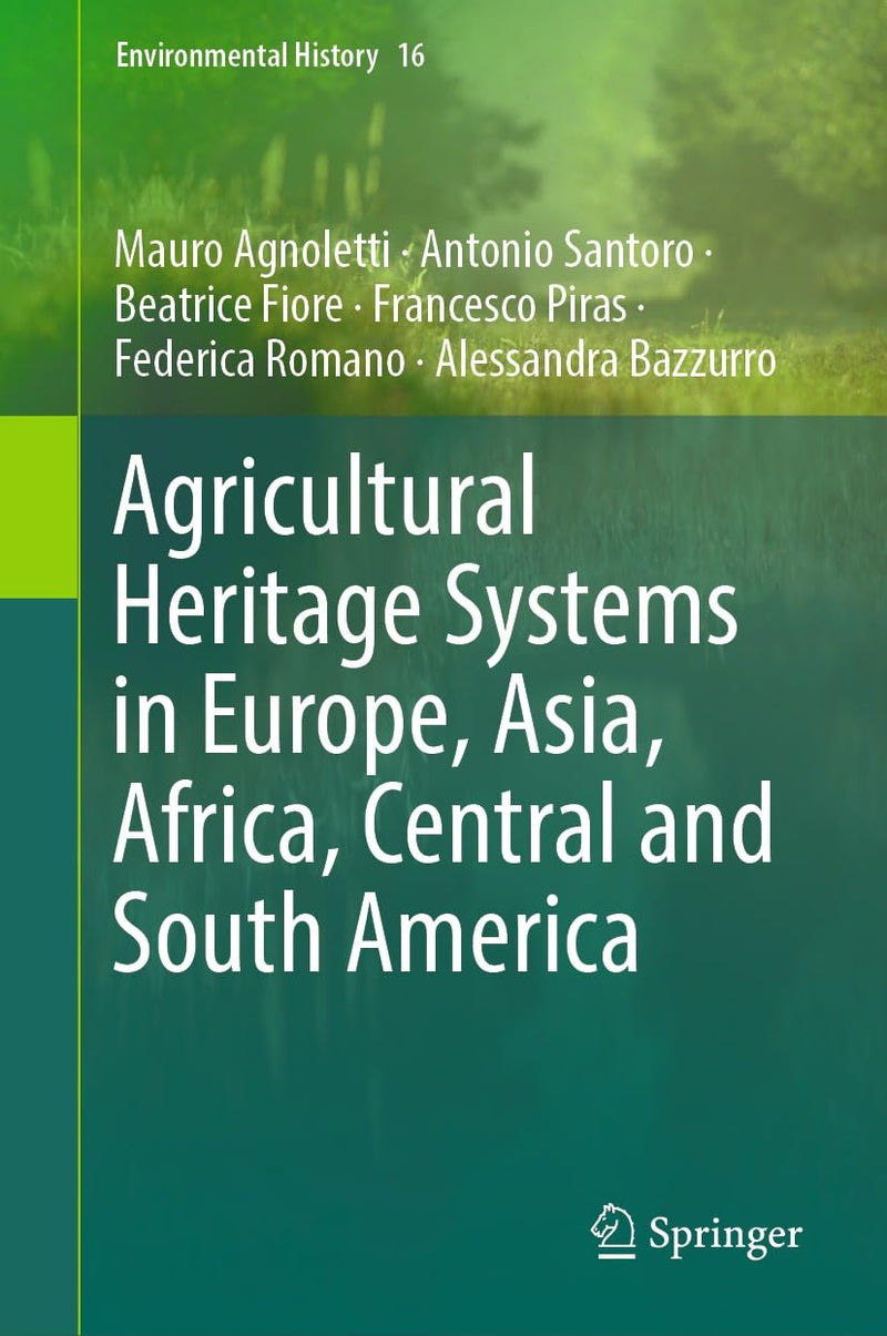 Agricultural Heritage Systems in Europe, Asia, Africa, Central and South America (2023)