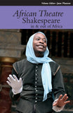 African Theatre 12: Shakespeare in and Out of Africa