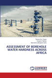 Assessment of Borehole Water Hardness Across Africa