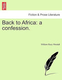 Back to Africa: A Confession.