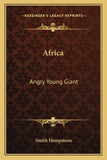 Africa: Angry Young Giant