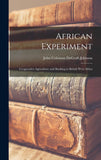 African Experiment: Cooperative Agriculture and Banking in British West Africa