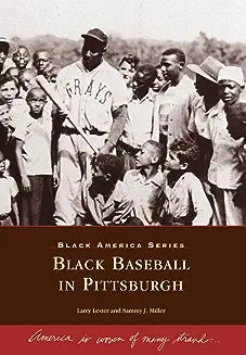Black Baseball in Pittsburgh