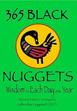 365 Black Nuggets: Wisdom for Each Day of the Year: Wisdom for Each Day of the Year: Nuggets of Wisdom for Each Day of the Year