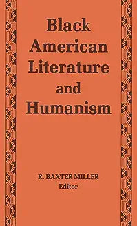 Black American Literature/Humanism
