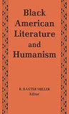 Black American Literature/Humanism