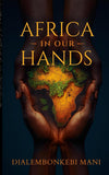 Africa in Our Hands
