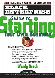 Black Enterprise Guide to Starting Your Own Business