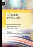 Africa and the Diaspora: Intersectionality and Interconnections (2021)