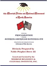 Official Proclamation of Real Moorish American Nationality: Our Status and Jurisdiction as Citizens of the U.S.A.
