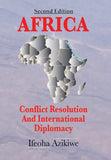 Africa: Conflict Resolution and International Diplomacy (Second Edition)