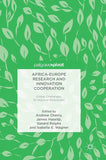 Africa-Europe Research and Innovation Cooperation: Global Challenges, Bi-Regional Responses (2018)
