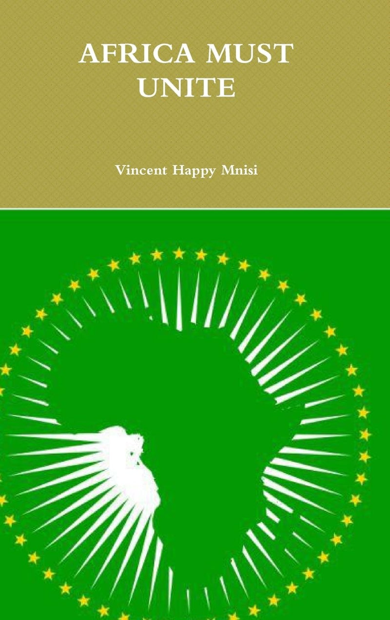 Africa Must Unite