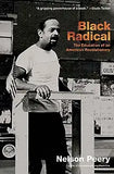 Black Radical: The Education of an American Revolutionary