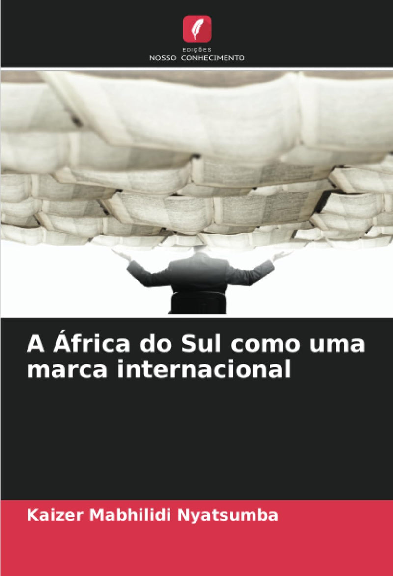 A Africa do Sul como uma marca internacional