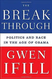 Breakthrough Lib/E: Politics and Race in the Age of Obama